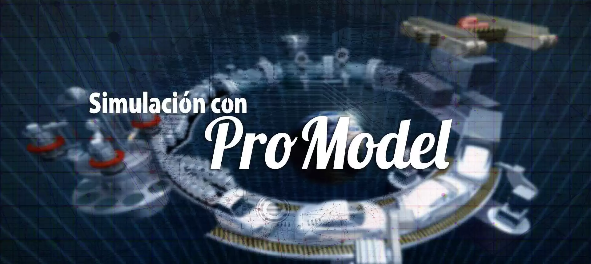 Curso Simulación con Promodel